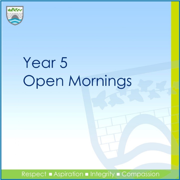  Year 5 Open Mornings - Dates Announced 